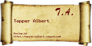 Tepper Albert névjegykártya
